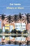  Milagro En Miami