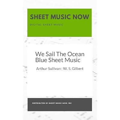 We Sail The Ocean Blue Sheet Music