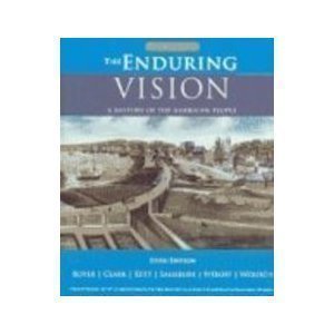 The Enduring Vision: A History of the Maerican People: Ap Edition