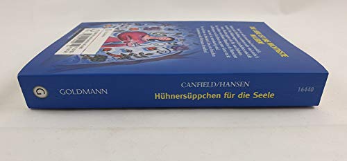 Hühnersüppchen für die Seele. Geschichten, die ... [German] 3442164400 Book Cover