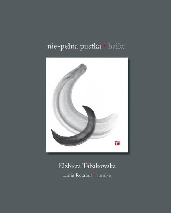 Nie-pelna pustka. Haiku      Hardcover – January 1, 2016