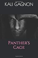 Panther's Cage 1539611841 Book Cover
