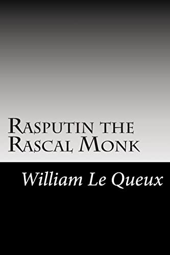 Rasputin the Rascal Monk 1502884380 Book Cover