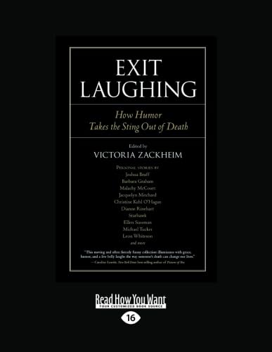 Exit Laughing: How Humor Helps When Coping with Death