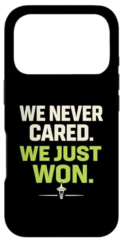 We Never Cared, We Just Won Funny Sports Fan �X�}�z�P�[�X iPhone 17 Pro �p