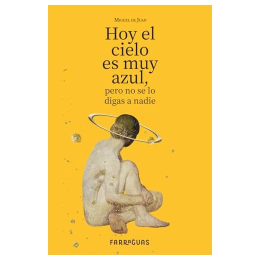 Hoy el cielo es muy azul, pero no se lo digas a nadie