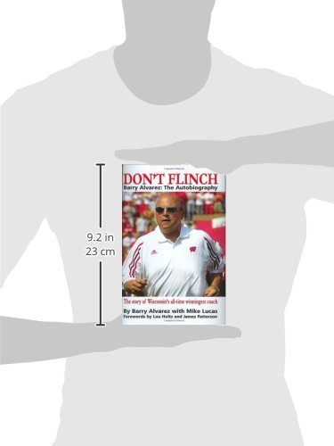 Don't Flinch - Barry Alvarez: The Autobiography The Story of Wisconsin's All-Time Winningest Coach - Image 2