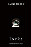  Lockt (Das Making of Riley Paige − Buch 3)