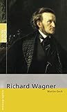 Richard Wagner: Wagner, Richard