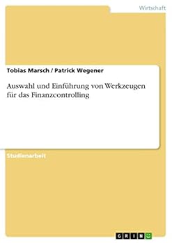 Paperback Auswahl und Einführung von Werkzeugen für das Finanzcontrolling [German] Book