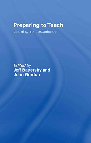 Preparing to Teach: Learning from Experience view 2