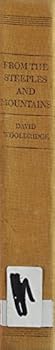 Hardcover From the Steeples and Mountains: A Study of Charles Ives Book