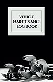 Photo Gallery vehicle maintenance log book: use to record the full maintenance history of any vehicle | repairs, oil, fuel, mileage,…log book | car repair journal | ... for vehicle owner | 5,5x8,5 inch | 110 pages Photo Gallery vehicle maintenance log book: use to record the full maintenance history of any vehicle | repairs, oil, fuel, mileage,…log book | car repair journal | ... for vehicle owner | 5,5x8,5 inch | 110 pages