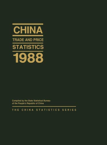 China Trade and Price Statistics 1988: (China Statistics Series)