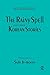 The Rainy Spell and Other Korean Stories (East Gate Book)