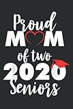 Photo Gallery proud mom two seniors class of 2020 graduation gift: wide ruled paper notebook journal | pretty wide blank lined workbook ... for home school college for writing notes Photo Gallery proud mom two seniors class of 2020 graduation gift: wide ruled paper notebook journal | pretty wide blank lined workbook ... for home school college for writing notes