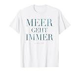 MEER GEHT IMMER - Meerliebhaber & Meer Liebe