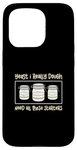 �y�� I Really Dough Need All These Starters �T���[�h�E�x�C�J�[ �X�}�z�P�[�X iPhone 15 Pro �p