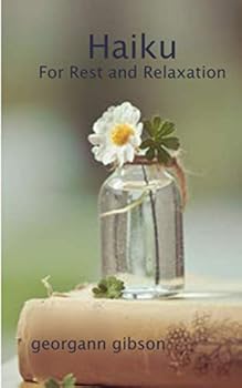 Paperback Haiku For Rest and Relaxation Book