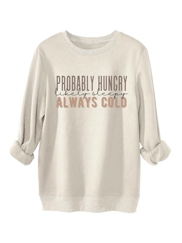 Mom Sweatshirts for Women Probably Hungry Likely Sleepy Letter Print Funny Mama Shirt Casual Crewneck Pullover Tops2
