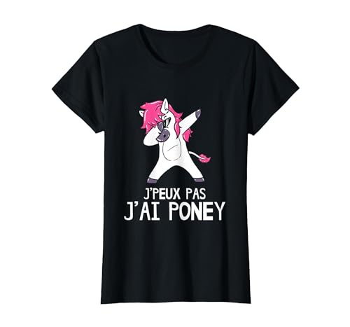 J'peux Pas J'Ai Poney T-Shirt, Femme, Noir, L