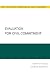 Evaluation for Civil Commitment (Best Practices for Forensic Mental Health Assessments)