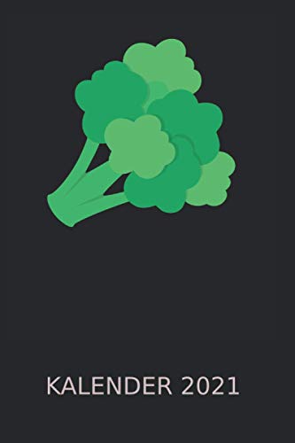 Grünkohl Winterkohl Krauskohl Blattkohl Geschenk Kalender 2021: Kohlgemüse Braunkohl | Kalender 2021