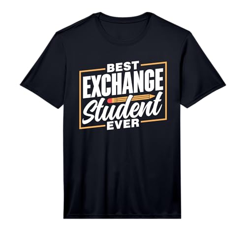 Best Exchange Student of All Time Exchange Student Performance T-Shirt