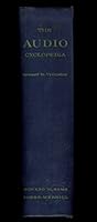 The Audio Cyclopedia / 1st Edition, 1st Printing April 1959 / Hugo Gernback Presentation/Association Copy, Signed, Inscribed and Dated By Author B004OEVCVE Book Cover