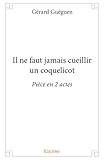  Il ne faut jamais cueillir un coquelicot