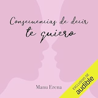 Diseño de la portada del título Consecuencias de decir te quiero