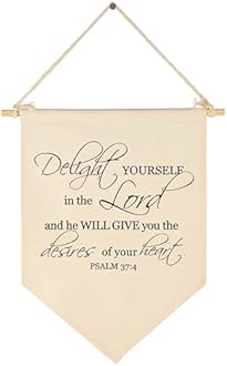 Delight Yourself in the Lord-Canvas Hanging Flag Banner Wall Sign Decoration Gift for Home,Office, Nursery,Kid Room,Living Room,Front Porch Decor-Psalm 37:4-Inspirational Bible Verse Scripture Decor