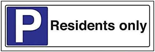 VSafety Residents Only Parking Sign - Landscape - 450mm x 150mm - 1mm Rigid Plastic