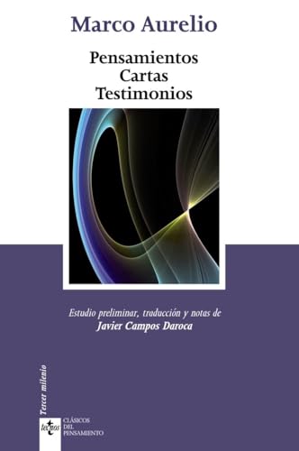 Pensamientos Cartas Testimonios (Clásicos - Clásicos del Pensamiento)