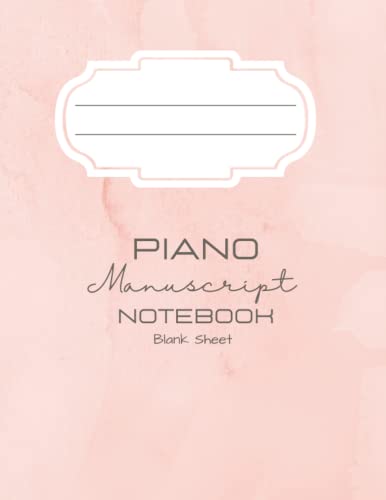 Piano Manuscript Notebook:: 100 Pages Blank Sheet Music Notebook Premium White Paper rose