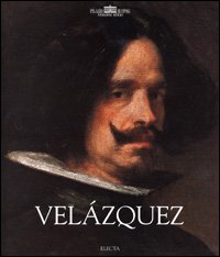 Velázquez. Catalogo della mostra (Roma, 30 marzo-30 giugno 2001). Ediz. illustrata