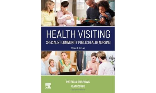 Health Visiting: Specialist Community Public Health Nursing