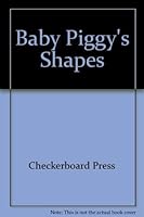 Baby Piggy's Shapes 0026891379 Book Cover