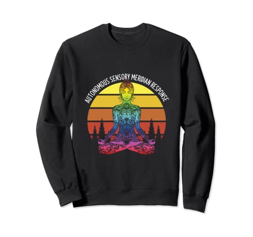 Autonomous ASMR Yoga Streaming Sweatshirt