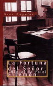 Hardcover La Fortuna del Se~nor Filemon Book