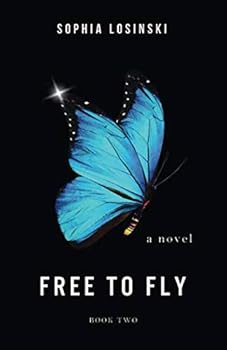 Paperback FREE TO FLY (Book Two) Book