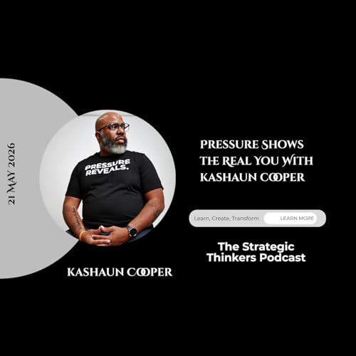 Pressure Shows the Real You with Kashaun Cooper