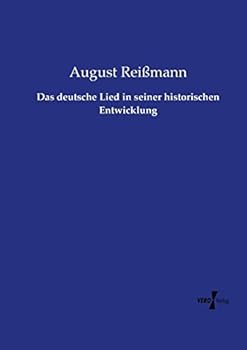 Paperback Das deutsche Lied in seiner historischen Entwicklung [German] Book