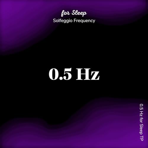 0.5 Hz for Sleep TP