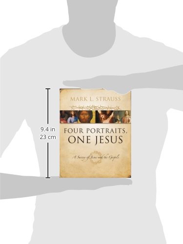 Four Portraits, One Jesus: A Survey of Jesus and the Gospels - Image 5