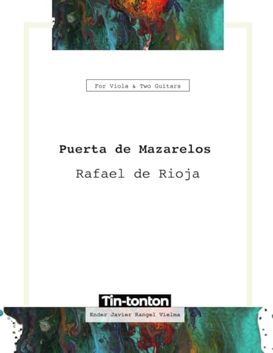 Puerta de Mazarelos - Rafael de Rioja: for two Guitars and Viola