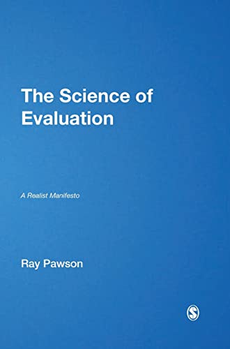 The Science of Evaluation: A Realist Manifesto