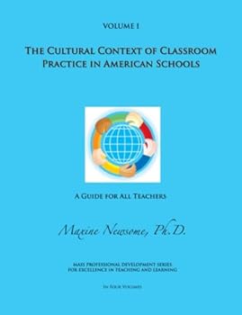 Paperback The Cultural Context of Classroom Practice in American Schools Book