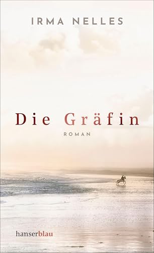 Cover: Nelles, Irma - Die Gr&auml;fin