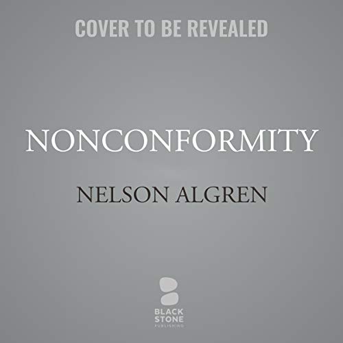 Nonconformity by Nelson Algren episode artwork